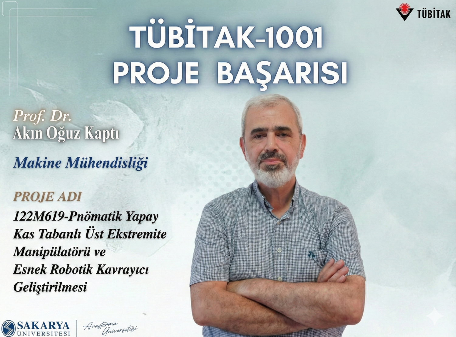 SARGEM bünyesindeki Pnömatik Yapay Kas Laboratuvarı'nda yürüttüğü değerli çalışmalarını TÜBİTAK-1001 projesiyle taçlandıran Prof. Dr. Akın Oğuz Kaptı hocamızı tebrik eder, hocamıza ve ekibine çalışmalarında başarılar dileriz.